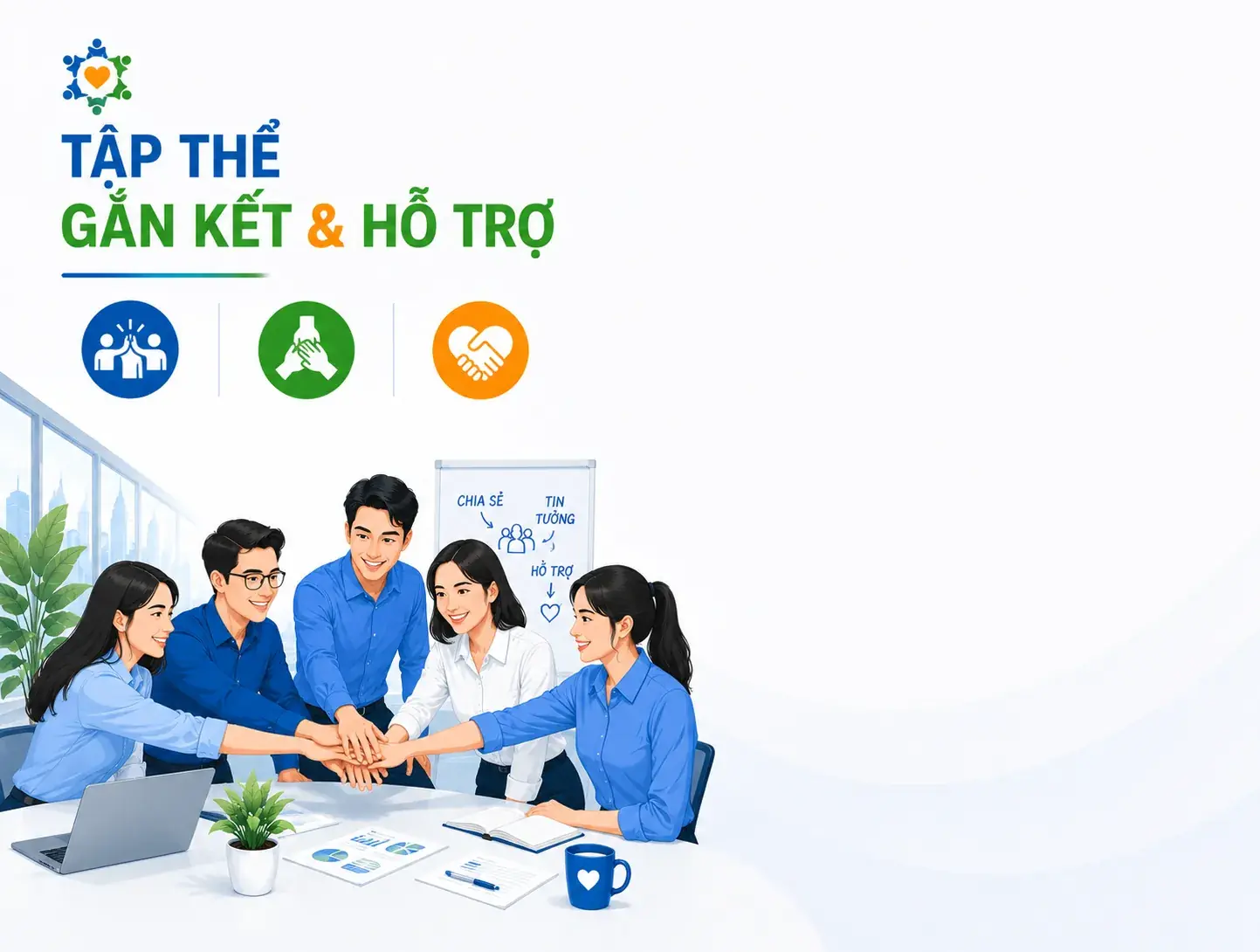 Gắn kết & Hỗ trợ